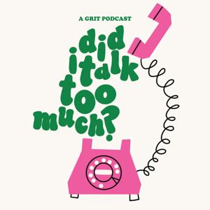 did i talk too much?