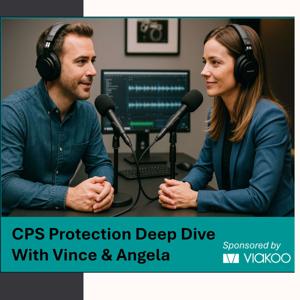 CPS Protection Deep Dive