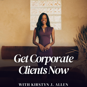 Get Corporate Clients Now | Grow and Scale Your Business, Corporate Contracts, Small Business Growth