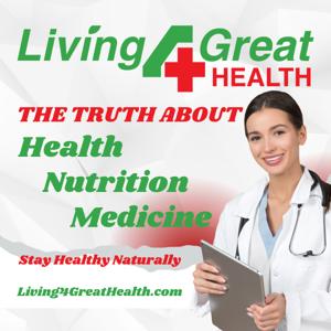 Living 4 Great Health