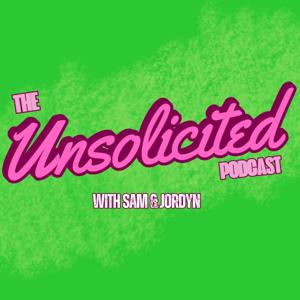 The Unsolicited Podcast