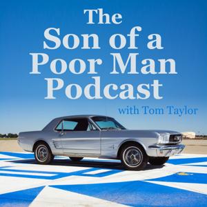 The Son of a Poor Man Podcast