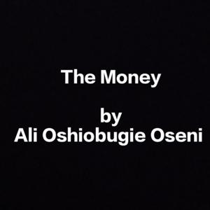 The money