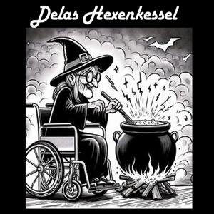 Delas Hexenkessel