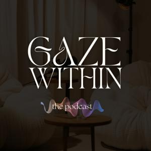 Gaze Within