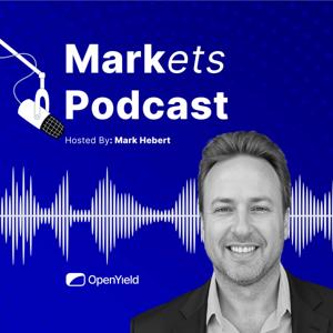 OpenYield Markets Podcast