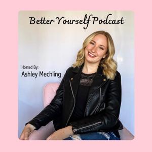 Better Yourself Podcast