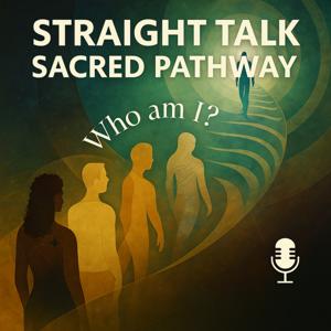 Straight Talk Sacred Pathway