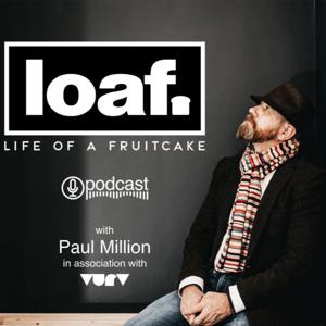 LOAF - Life of a Fruitcake