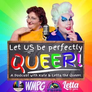 Let Us Be Perfectly Queer