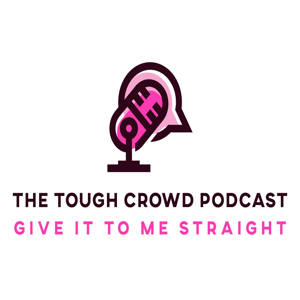 The Tough Crowd Podcast