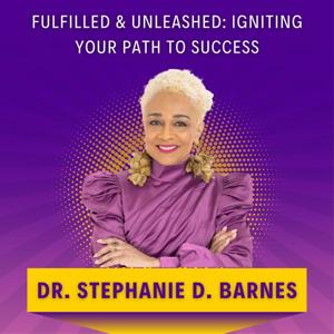 Fulfilled & Unleashed: Igniting Your Path to Success