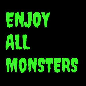 Enjoy All Monsters