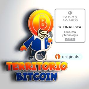 TERRITORIO BITCOIN EL PODCAST