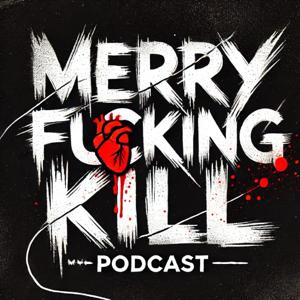 Merry F*cking Kill