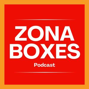 Zona Boxes - Podcast