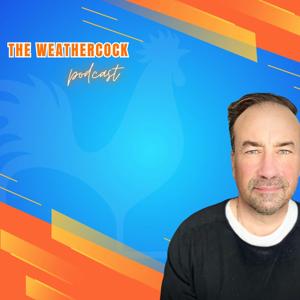 The Weathercock podcast