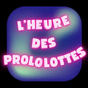 L'heure des prololottes by Laurène Marx et Rose Lamy