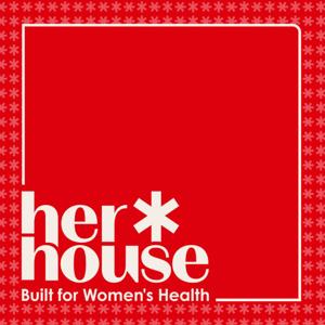 Her House: Built for Women's Health