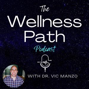 Wellness Path Podcast