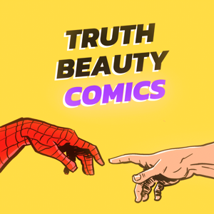 Truth, Beauty, Comics