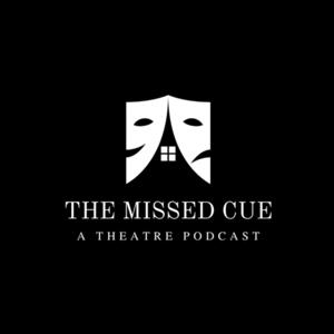 The Missed Cue