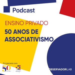 Ensino Privado: 50 anos de associativismo