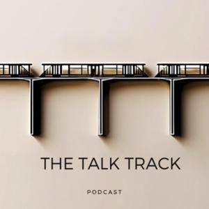 The Talk Track