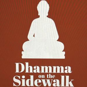 Dhamma on the Sidewalk