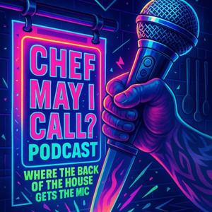 Chef, May I Call?
