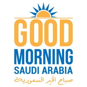 Good Morning Saudi Arabia