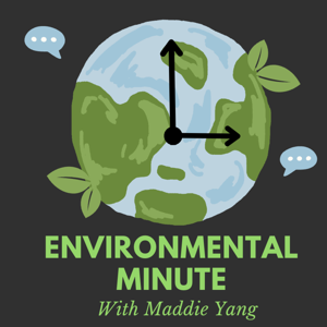 Environmental Minute
