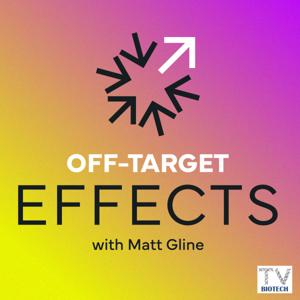 Off-Target Effects with Matt Gline