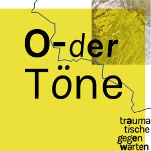 O-der Töne