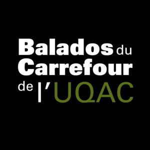 Le balado du Carrefour
