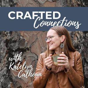 Crafted Connections