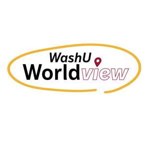 WashU Worldview