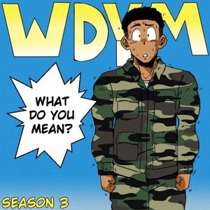 WDYM What Do You Mean?