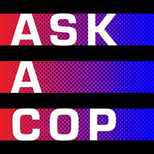 Ask A Cop
