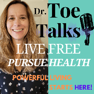 The Dr. ToeTalks Podcast