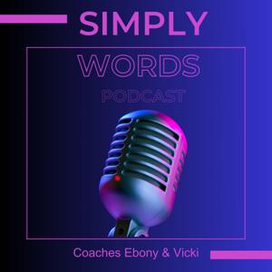 Simply Words with Ebony and Vicki