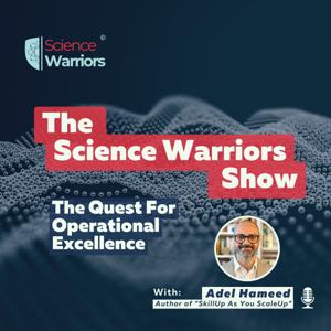 Science Warriors: The Quest for Operational Excellence