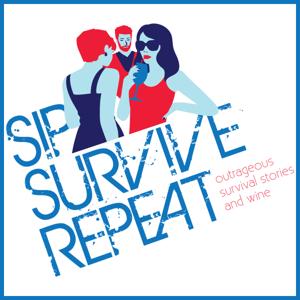 Sip. Survive. Repeat. by Denel & Jenny