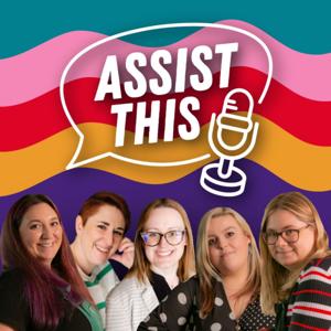 Assist This | A Podcast for Virtual Assistants