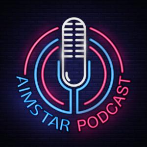 AIMSTAR PODCAST