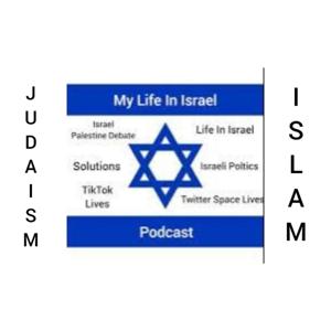 My Life In Israel Podcast
