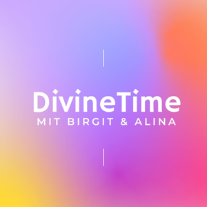 DivineTime mit Birgit & Alina