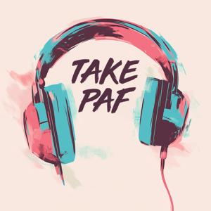 TAKE PAF
