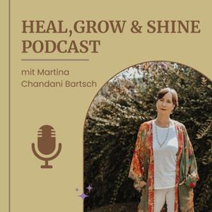 HEAL, GROW, SHINE
