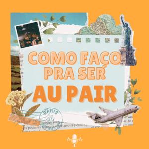 Como Faço Pra Ser Au Pair?